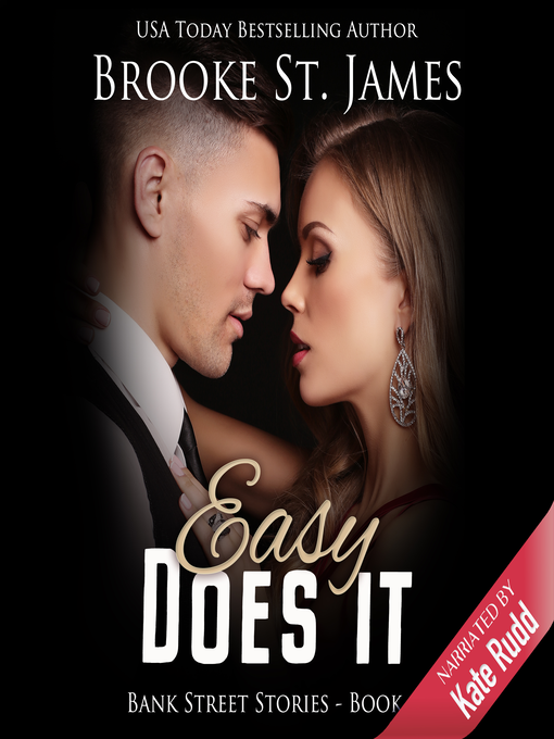 Title details for Easy Does It by Brooke St. James - Available